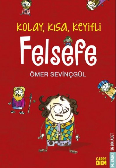 Kolay, Kısa, Keyifli Felsefe Kolay, Kısa, Keyifli Felsefe