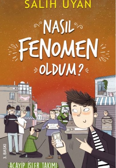 Akıl Almaz Maceralar - Nasıl Fenomen Oldum? Akıl Almaz Maceralar - Nasıl Fenomen Oldum?