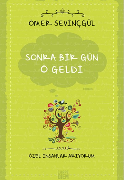 Sonra Bir Gün O Geldi (Özel İnsanlar Arıyorum) Sonra Bir Gün O Geldi (Özel İnsanlar Arıyorum)