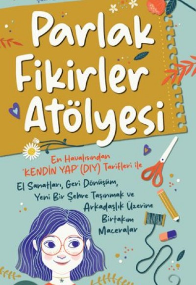 Parlak Fikirler Atölyesi Parlak Fikirler Atölyesi
