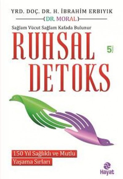 Ruhsal Detoks Ruhsal Detoks