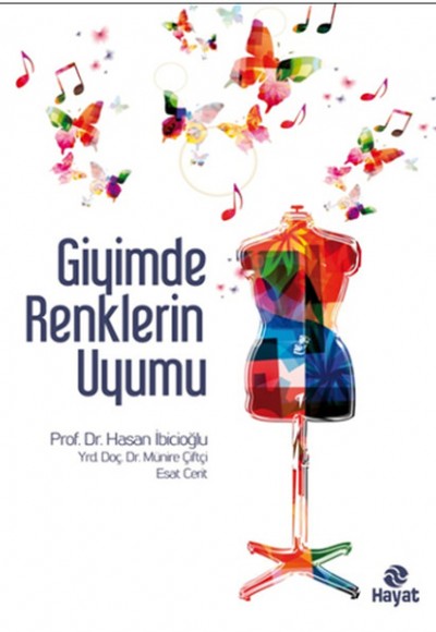 Giyimde Renklerin Uyumu Giyimde Renklerin Uyumu