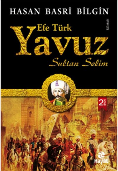 Efe Türk Yavuz Sultan Selim Efe Türk Yavuz Sultan Selim