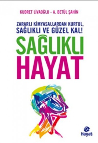 Sağlıklı Hayat Sağlıklı Hayat