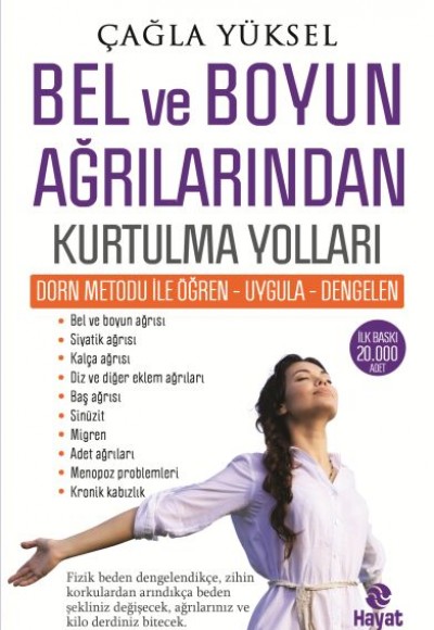 Bel ve Boyun Ağrılarından Kurtulma Yolları Bel ve Boyun Ağrılarından Kurtulma Yolları
