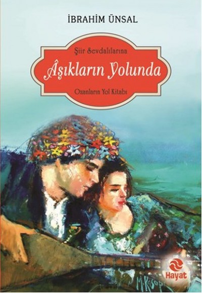 Aşıkların Yolunda Aşıkların Yolunda