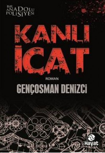 Kanlı İcat Kanlı İcat