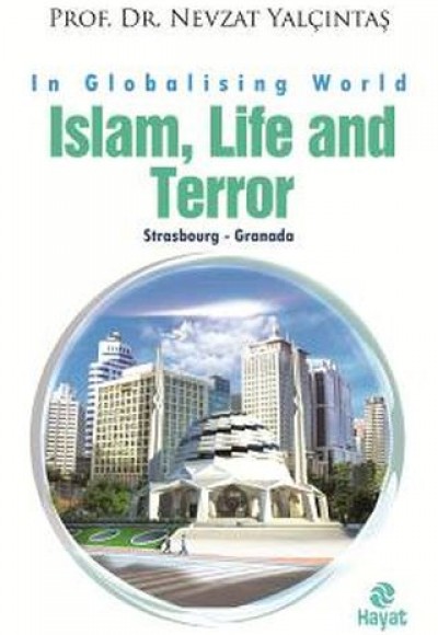 İslam Life and Terör İslam Life and Terör