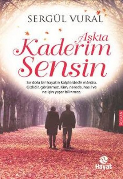 Aşkta Kaderim Sensin Aşkta Kaderim Sensin
