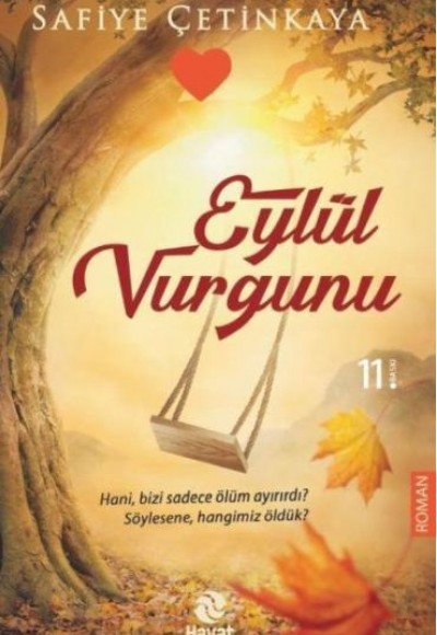 Eylül Vurgunu Eylül Vurgunu