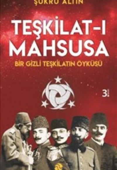Teşkilat ı Mahsusa Teşkilat ı Mahsusa