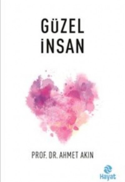 Güzel İnsan Güzel İnsan
