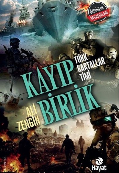 Kayıp Birlik - Türk Kartallar Timi Kayıp Birlik - Türk Kartallar Timi