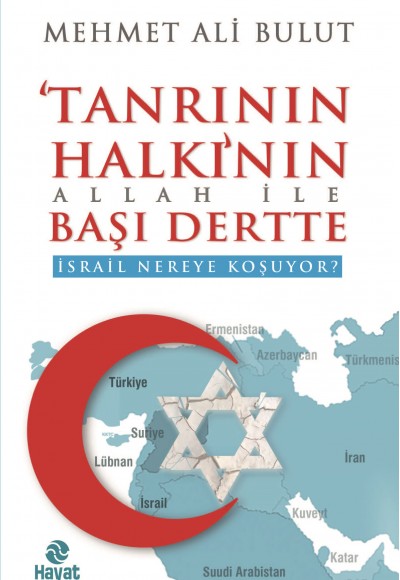 Tanrının Halkı'nın Allah İle Başı Dertte Tanrının Halkı'nın Allah İle Başı Dertte