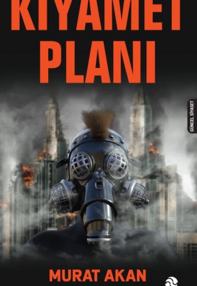 Kıyamet Planı Kıyamet Planı