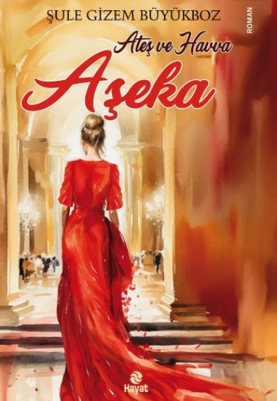 Ateş ve Havva Aşeka Ateş ve Havva Aşeka