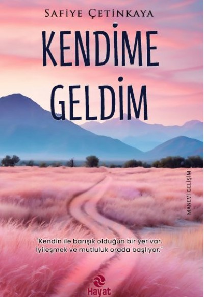 Kendime Geldim Kendime Geldim