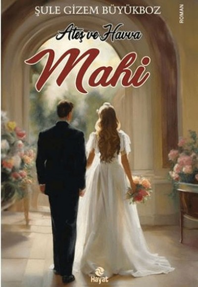 Ateş ve Havva Mahi Ateş ve Havva Mahi