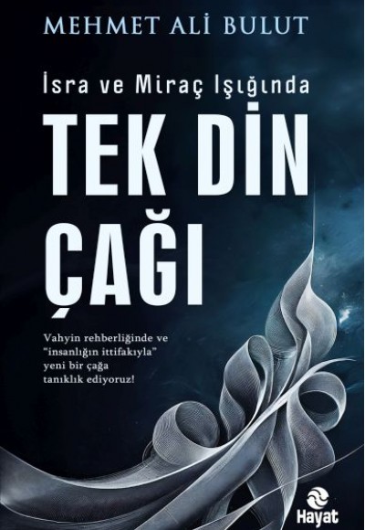 Tek Din Çağı Tek Din Çağı