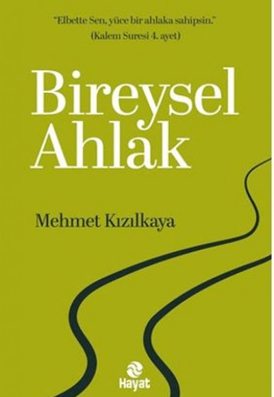 Bireysel Ahlak Bireysel Ahlak