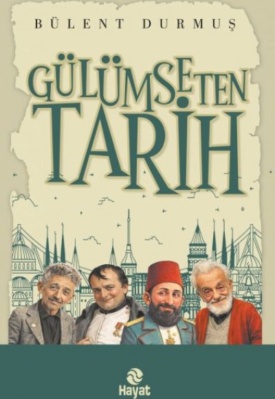 Gülümseten Tarih