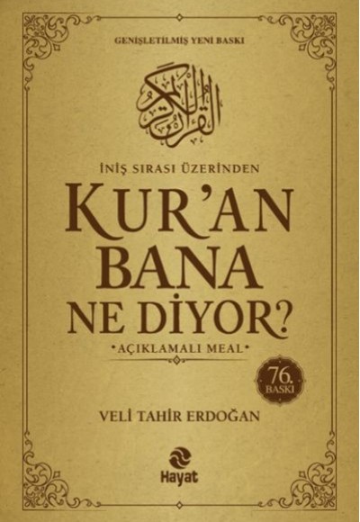 Kur'an Bana Ne Diyor? Açıklamalı Meal Kur'an Bana Ne Diyor? Açıklamalı Meal