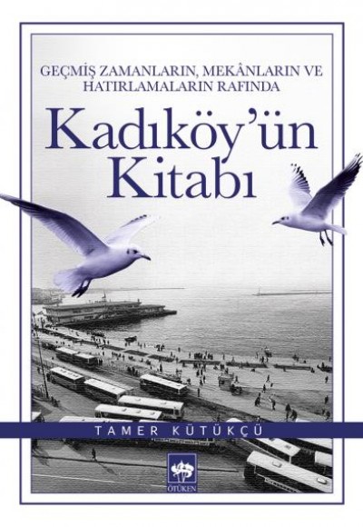 Kadıköyün Kitabı Kadıköyün Kitabı
