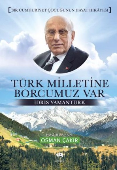 Türk Milletine Borcumuz Var Türk Milletine Borcumuz Var