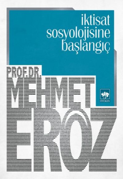 İktisat Sosyolojisine Başlangıç İktisat Sosyolojisine Başlangıç