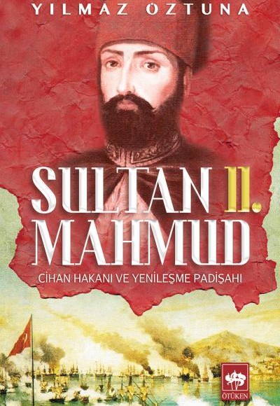Sultan II. Mahmud Sultan II. Mahmud