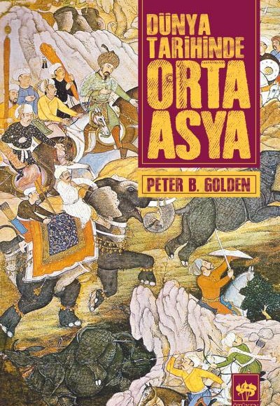 Dünya Tarihinde Orta Asya Dünya Tarihinde Orta Asya