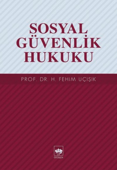 Sosyal Güvenlik Hukuku