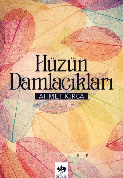 Hüzün Damlacıkları Hüzün Damlacıkları