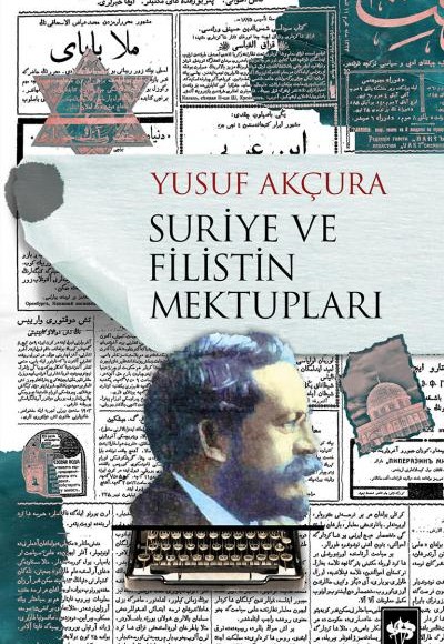 Suriye ve Filistin Mektupları Suriye ve Filistin Mektupları