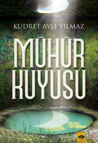 Mühür Kuyusu Mühür Kuyusu