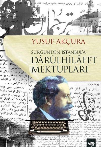 Darülhilafet Mektupları Darülhilafet Mektupları