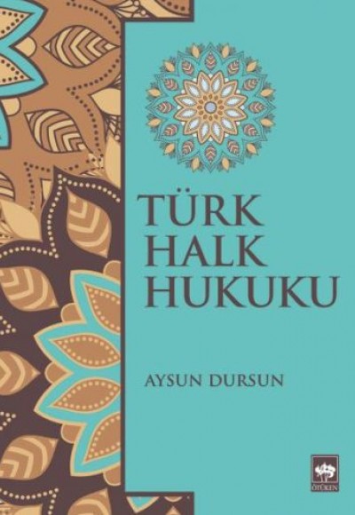 Türk Halk Hukuku Türk Halk Hukuku