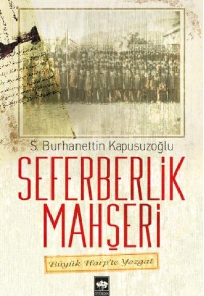 Seferberlik Mahşeri Seferberlik Mahşeri