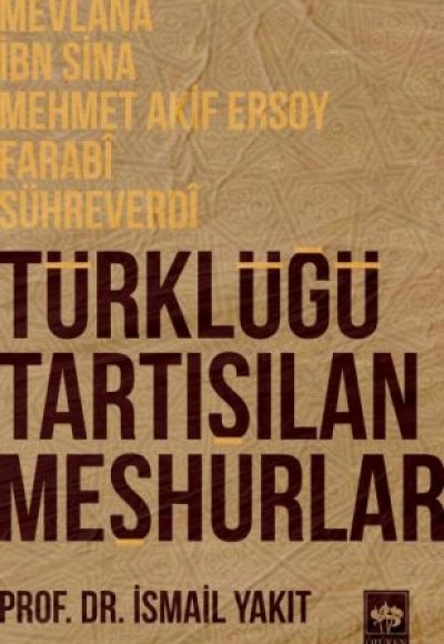 Türklüğü Tartışılan Meşhurlar Türklüğü Tartışılan Meşhurlar