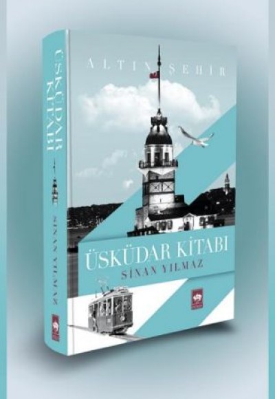 Üsküdar Kitabı (Ciltli) Üsküdar Kitabı (Ciltli)