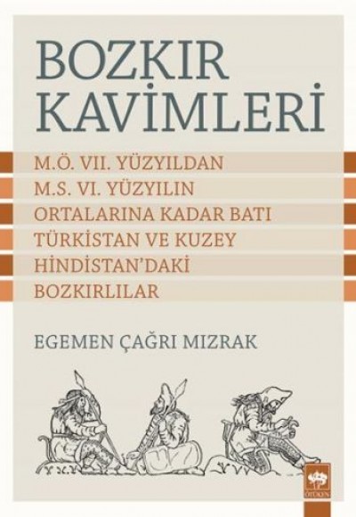 Bozkır Kavimleri Bozkır Kavimleri
