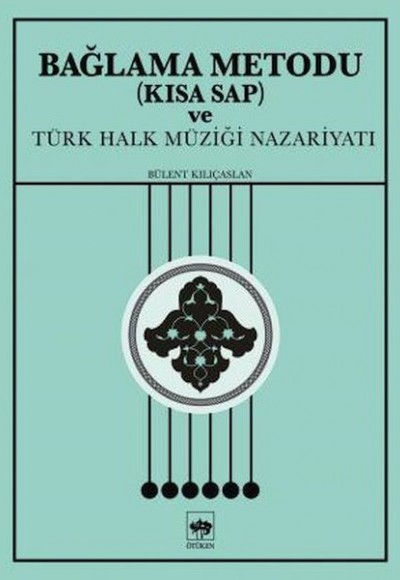 Bağlama Metodu (Kısa Sap) ve Türk Halk Müziği