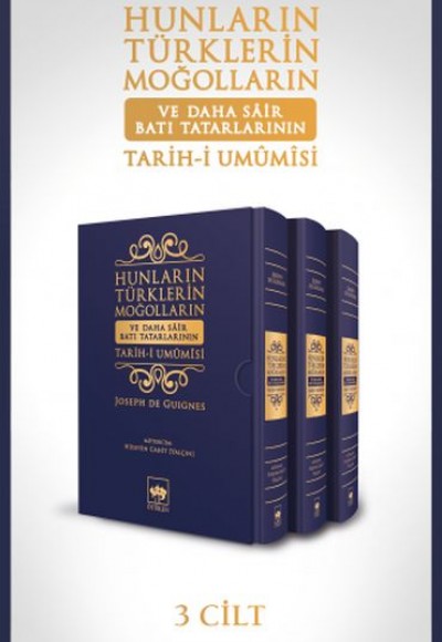 Hunların Türklerin Moğolların ve Daha Sair Batı Tatarlarının Tarih i Umumisi (Ciltli - Kutulu) Hunların Türklerin Moğolların ve Daha Sair Batı Tatarlarının Tarih i Umumisi (Ciltli - Kutulu)
