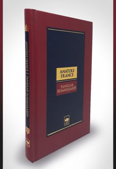 Tanrılar Susamışlardı-Dünya Klasikleri (Ciltli) Tanrılar Susamışlardı-Dünya Klasikleri (Ciltli)