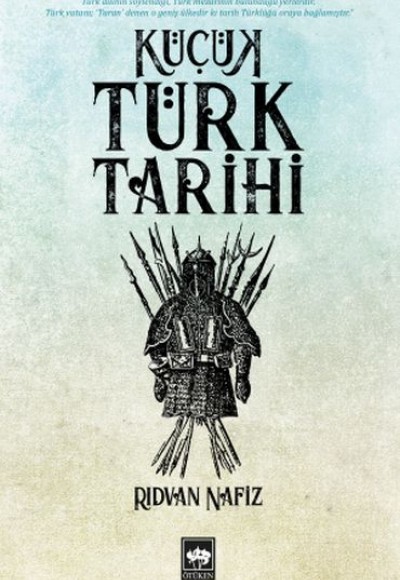 Küçük Türk Tarihi Küçük Türk Tarihi