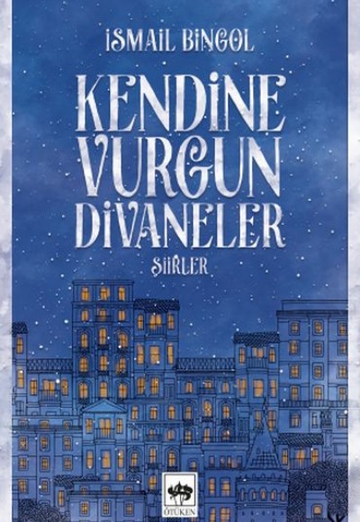 Kendine Vurgun Divaneler Kendine Vurgun Divaneler