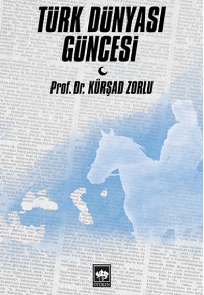Türk Dünyası Güncesi Türk Dünyası Güncesi