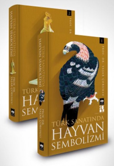 Türk Sanatında Hayvan Sembolizmi - Ciltli Türk Sanatında Hayvan Sembolizmi - Ciltli