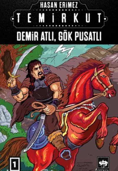 Temirkut 1 - Demir Atlı Gök Pusatlı Temirkut 1 - Demir Atlı Gök Pusatlı