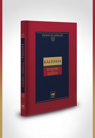 Ritusamhâra / Mevsimler Geçidi - Meghadûta / Haberci Bulut-Dünya Klasikleri (Ciltli) Ritusamhâra / Mevsimler Geçidi - Meghadûta / Haberci Bulut-Dünya Klasikleri (Ciltli)